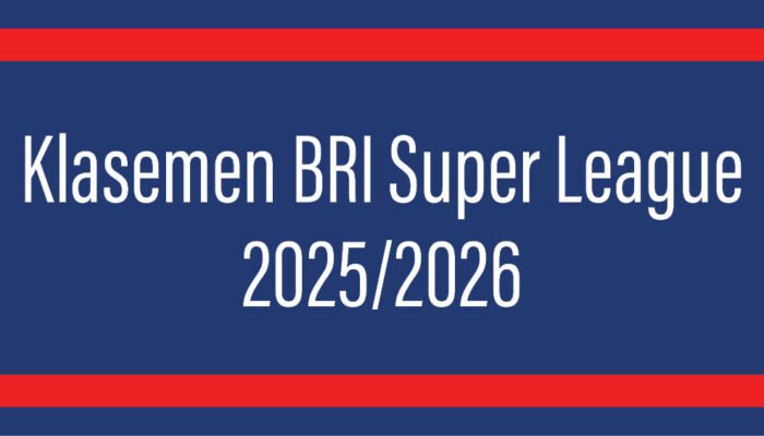 Klasemen BRI Super League