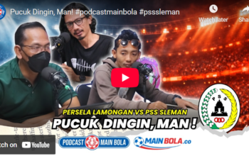 Persela Lamogan Vs PSS Sleman: Pucuk Dingin, Man!