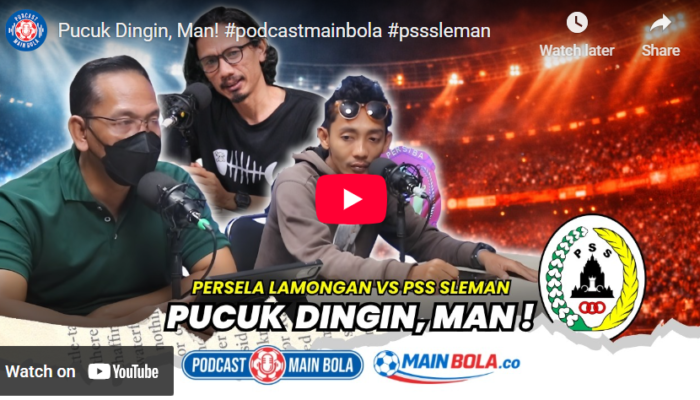 Persela Lamogan Vs PSS Sleman: Pucuk Dingin, Man!