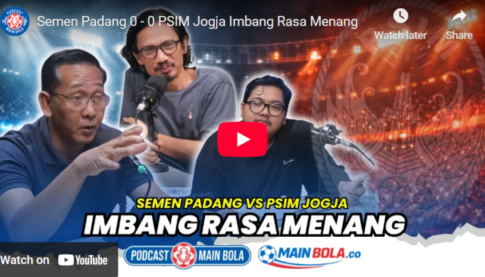 Semen Padang 0 – 0 PSIM Jogja Imbang Rasa Menang