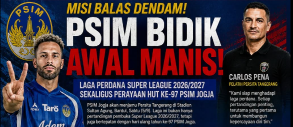 Debut PSIM Jogja di Super League 2026/2027